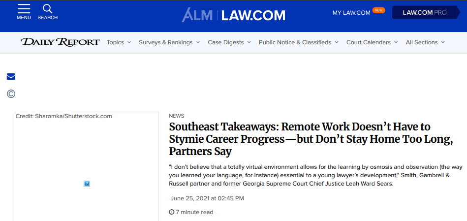 Southeast Takeaways Remote Work Doesn’t Have to Stymie Career Progress but Don’t Stay Home Too Long, Partners Say